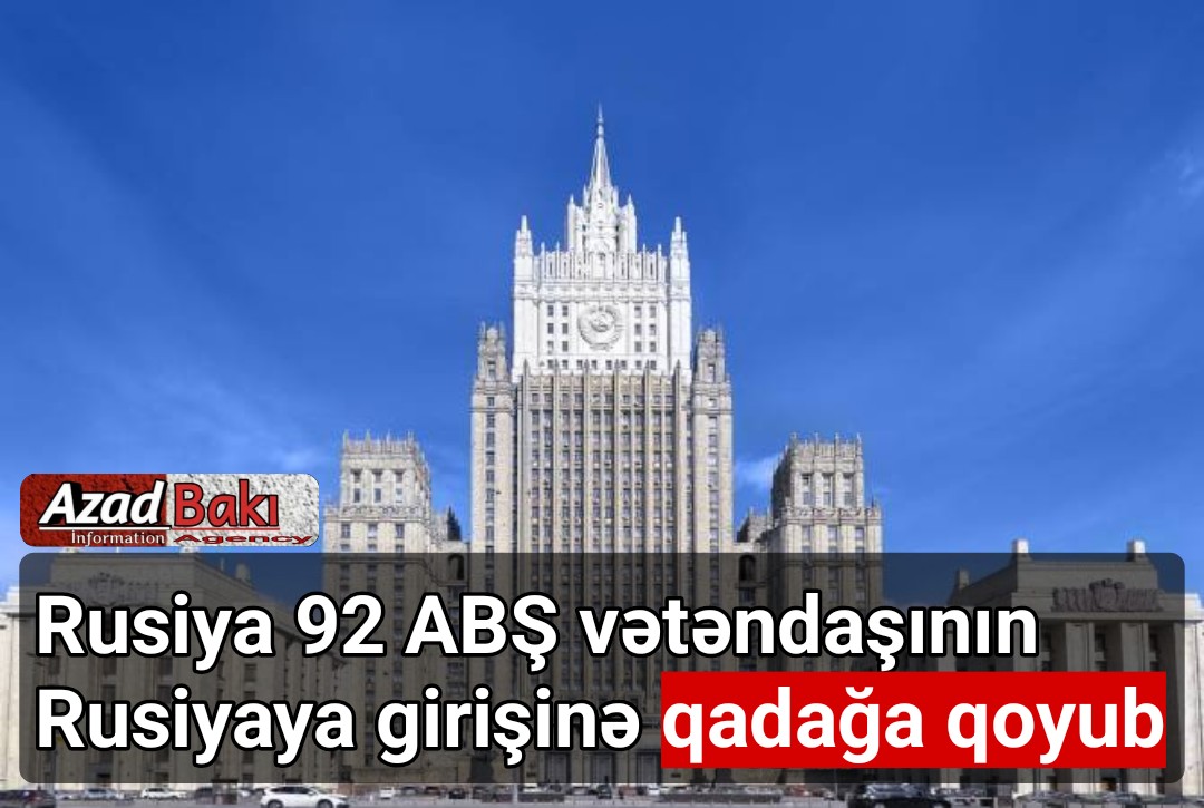 Rusiya 92 ABŞ vətəndaşının Rusiyaya girişinə qadağa qoyub