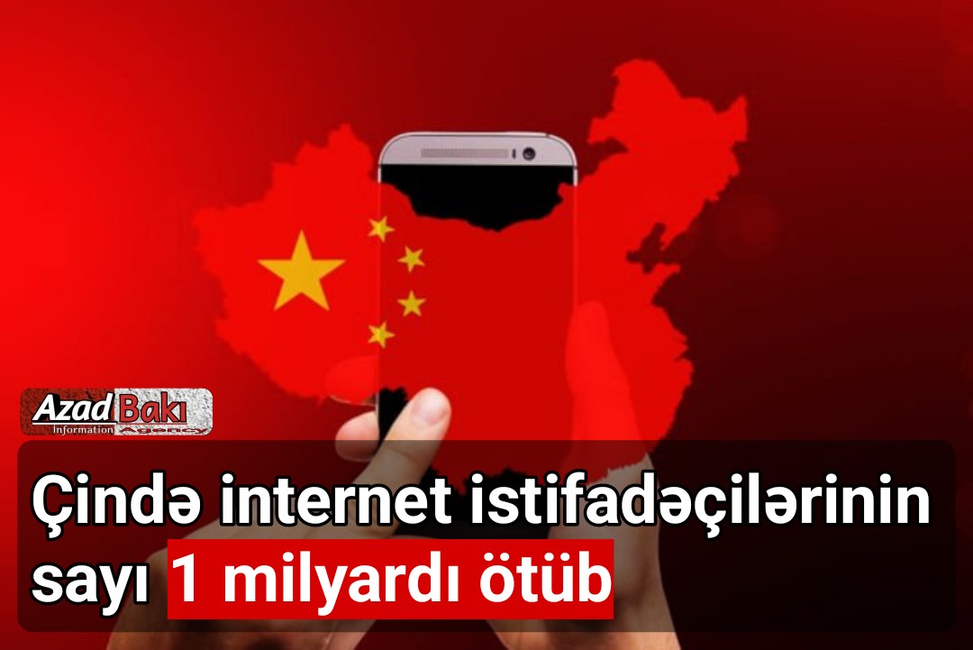 Çində internet istifadəçilərinin sayı 1 milyardı ötüb